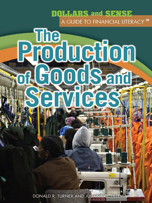 Title details for The Production of Goods and Services by Donald R. Turner - Available